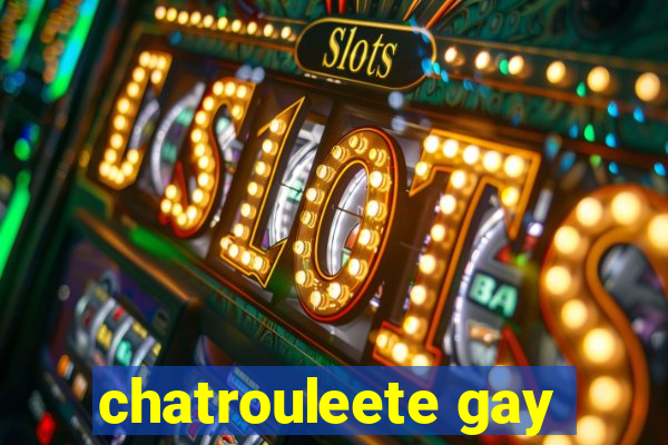 chatrouleete gay